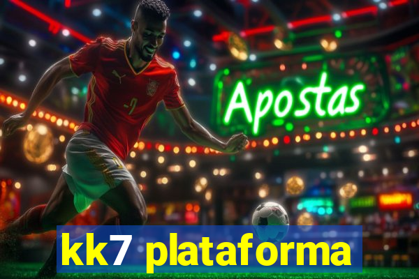 kk7 plataforma